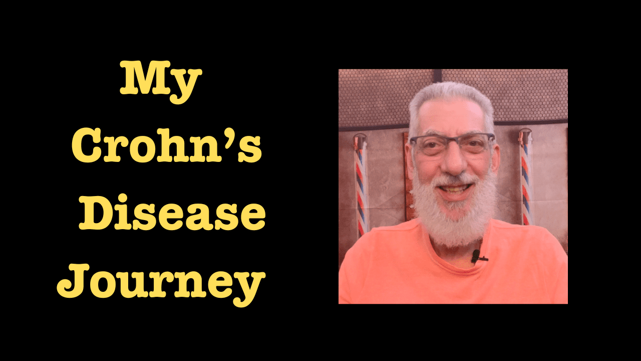 Crohn's Disease and Me