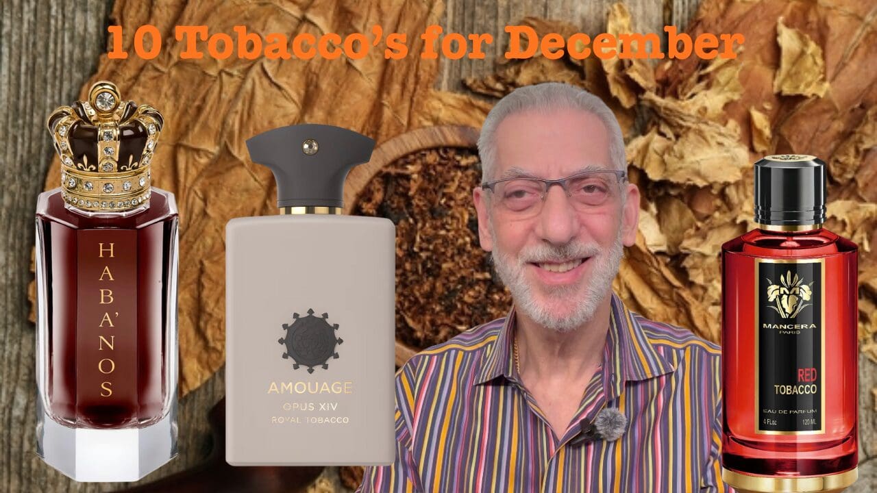 10 Tobacco Fragrances